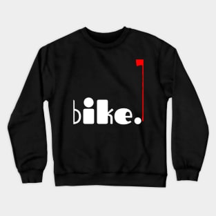 Bike.1 Crewneck Sweatshirt